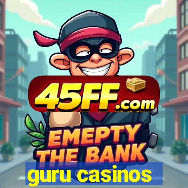 guru casinos